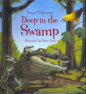 Cover for Donna M. Bateman · Deep in the Swamp with CD (Hardcover Book) [Har / Com edition] (2014)