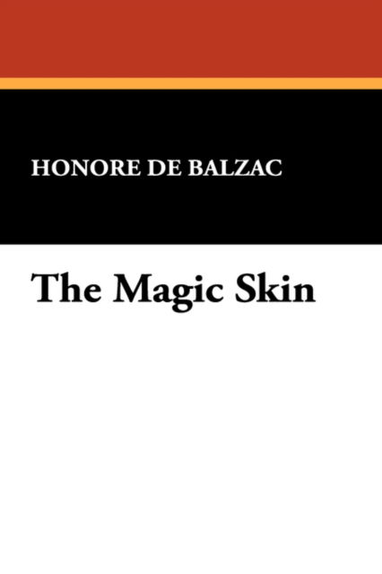 Cover for Honore De Balzac · The Magic Skin (Pocketbok) (2024)