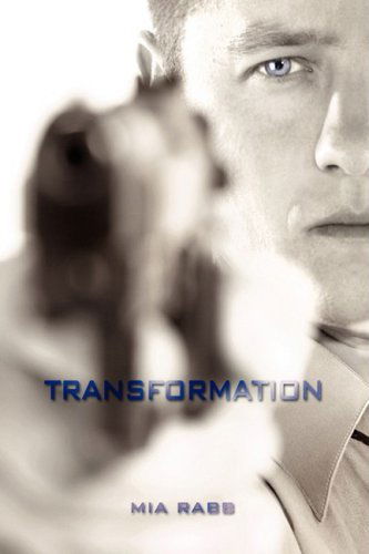 Cover for Mia Rabb · Transformation (Hardcover Book) (2009)