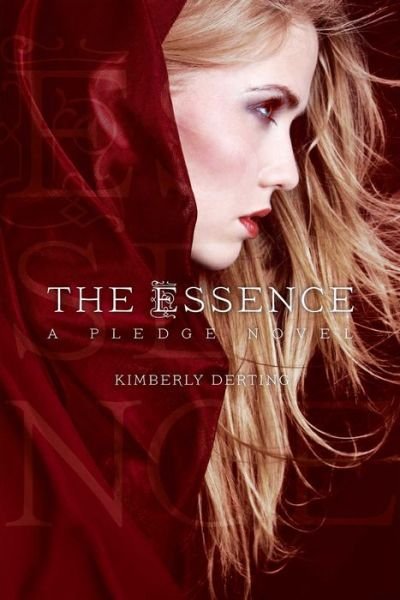 Cover for Kimberly Derting · The Essence (Paperback Bog) (2013)