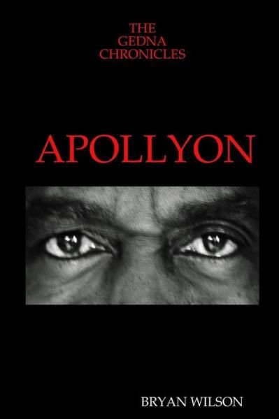 Cover for Bryan Wilson · Apollyon (Paperback Book) (2010)