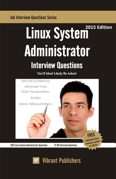 Cover for Virbrant Publishers · Linux System Administrator Interview Questions You'll Most Likely Be Asked (Paperback Book) (2011)