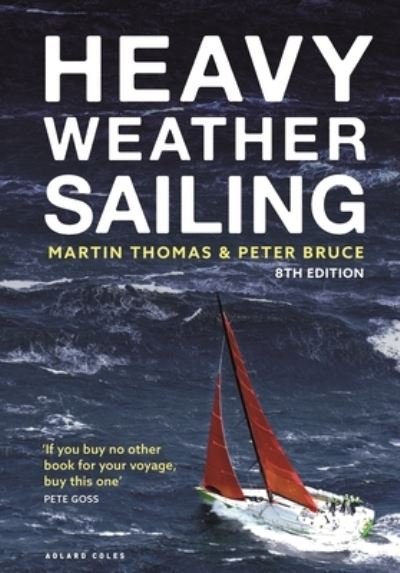 Cover for Martin Thomas · Heavy Weather Sailing 8th edition (Gebundenes Buch) (2022)