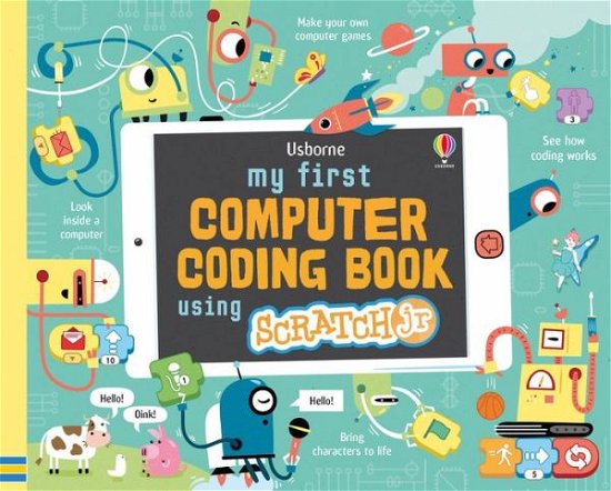 Cover for Rosie Dickins · My First Computer Coding Book Using ScratchJr (Spiralbok) (2018)
