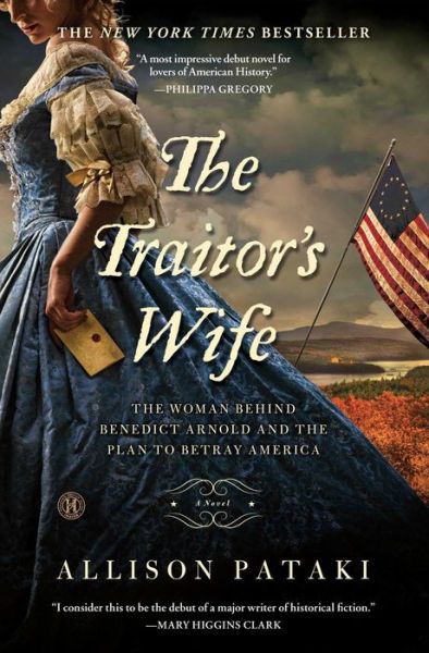 Cover for Allison Pataki · The Traitor's Wife: A Novel (Paperback Book) (2014)