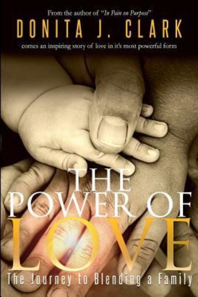 Cover for Donita J Clark · The Power of Love (Paperback Book) (2019)