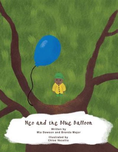 Cover for Mia Dawson · Neo and the Blue Balloon (Paperback Book) (2016)