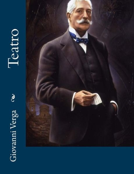 Cover for Giovanni Verga · Teatro (Taschenbuch) (2013)