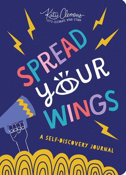 Cover for Katie Clemons · Spread Your Wings: A Self-Discovery Journal (Paperback Book) (2020)