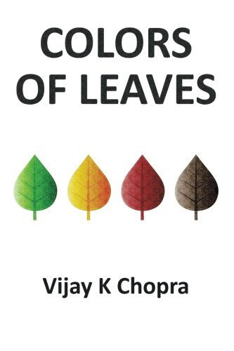 Cover for Vijay K. Chopra · Colors of Leaves (Paperback Book) (2014)