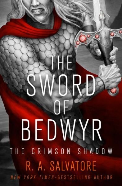 Cover for R. A. Salvatore · The Sword of Bedwyr - The Crimson Shadow (Paperback Bog) (2019)