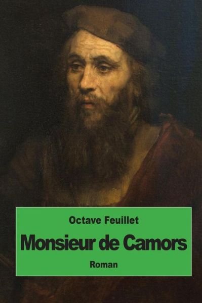 Cover for Octave Feuillet · Monsieur De Camors (Pocketbok) (2015)