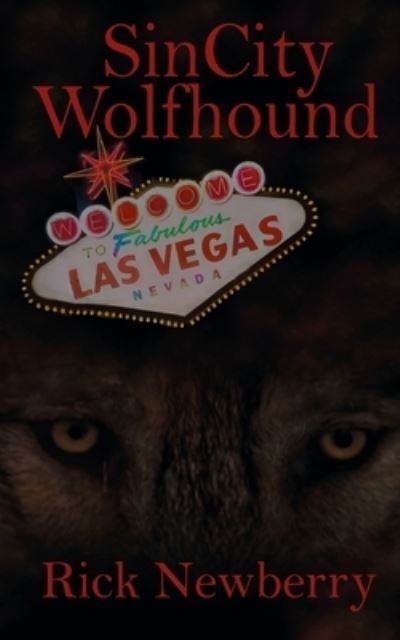 Cover for Rick Newberry · Sin City Wolfhound (Paperback Book) (2015)