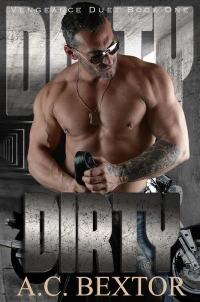 Cover for A C Bextor · Dirty (Paperback Book) (2015)