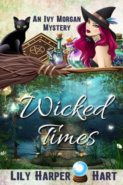 Cover for Lily Harper Hart · Wicked Times (Paperback Book) (2015)