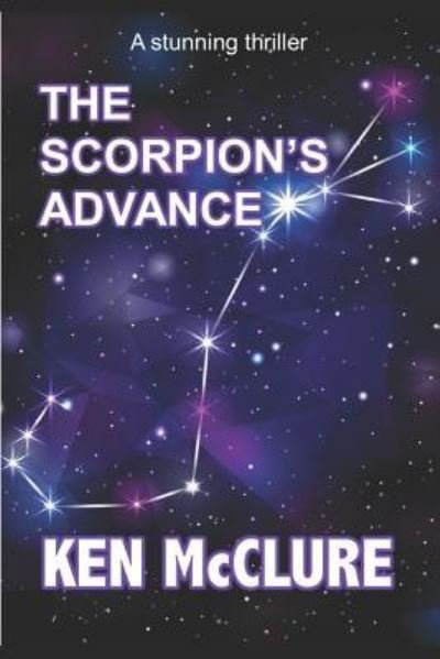 Cover for McClure Ken McClure · The Scorpion's Advance (Pocketbok) (2017)