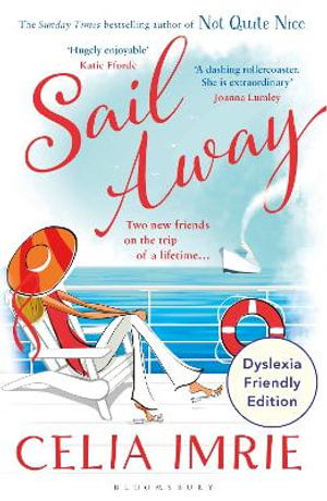 Cover for Celia Imrie · Sail Away: Dyslexia Friendly Edition (Paperback Book) (2024)