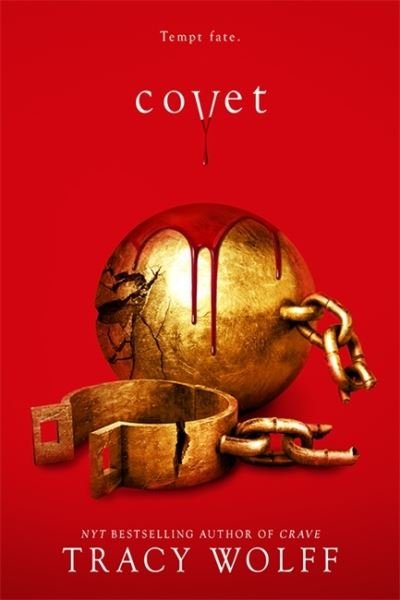 Covet - Crave - Tracy Wolff - Livres - Hodder & Stoughton - 9781529355604 - 3 mars 2022