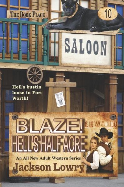 Cover for Jackson Lowry · Blaze! Hell's Half Acre - Blaze Western (Paperback Book) (2016)