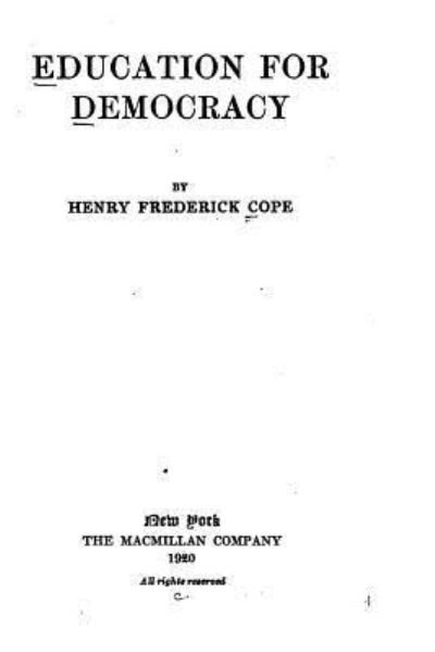 Cover for Henry Frederick Cope · Education for Democracy (Pocketbok) (2016)