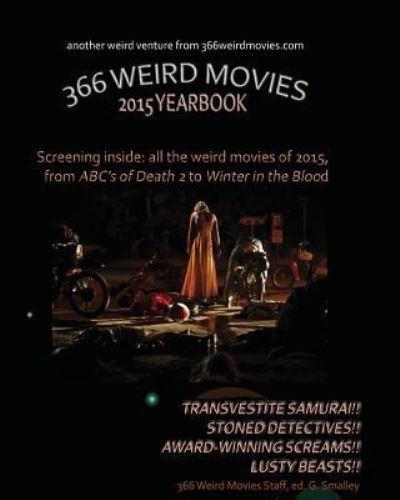 Cover for 366 Weird Movies Staff · 366 Weird Movies 2015 Yearbook (Paperback Book) (2016)