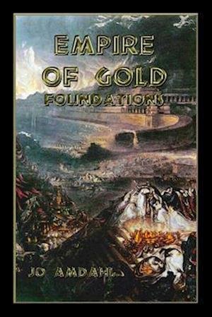 Cover for Jo Amdahl · Empire of Gold (Pocketbok) (2017)