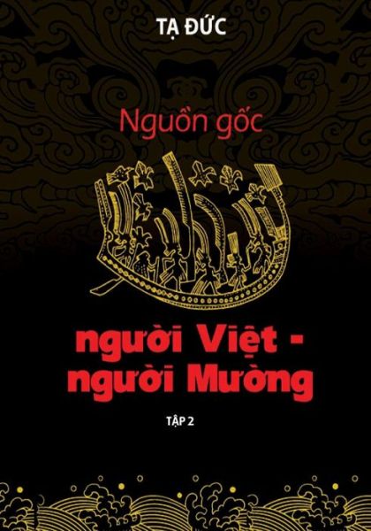 Cover for Ta Duc · Nguon Goc Nguoi Viet-Nguoi Muong - Volumn II (Taschenbuch) (2017)