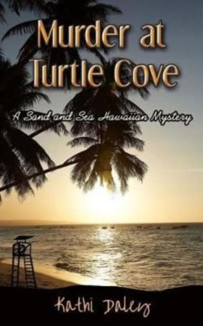 Cover for Kathi Daley · Murder at Turtle Cove (Paperback Book) (2017)