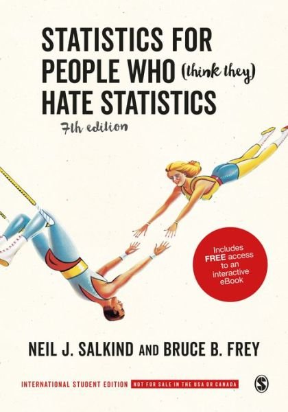 Cover for Neil J. Salkind · Statistics for People Who (Think They) Hate Statistics - International Student Edition (Buch) [7 Revised edition] (2019)