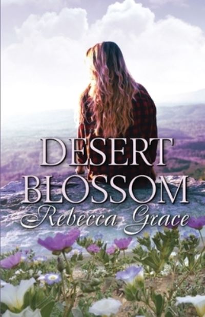 Cover for Rebecca Martinez · Desert Blossom (Paperback Book) (2017)