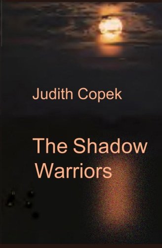 Cover for Judith Copek · The Shadow Warriors (Paperback Book) (2003)