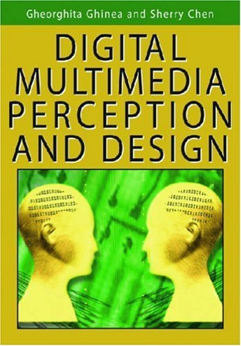 Cover for Gheorghita Ghinea · Digital Multimedia Perception and Design (Gebundenes Buch) (2006)