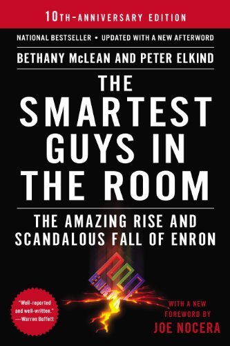 Cover for Peter Elkind · The Smartest Guys in the Room: the Amazing Rise and Scandalous Fall of Enron (Paperback Book) [Reprint edition] (2013)