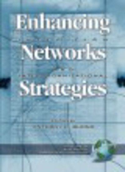 Cover for Anthony F Buono · Enhancing Inter-firm Networks and Interorganizational Strategies (Pb) (Paperback Book) (2003)