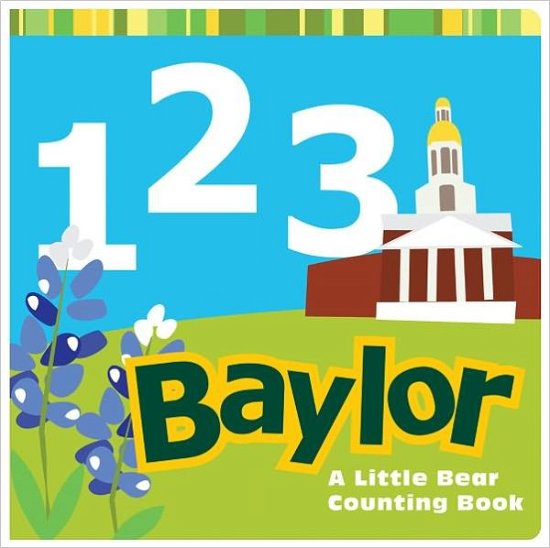 Cover for Big Bear Books · 1, 2, 3 Baylor: A Little Bear Counting Book (Board book) (2012)