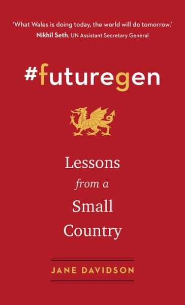 Cover for Jane Davidson · #futuregen: Lessons from a Small Country (Innbunden bok) (2020)