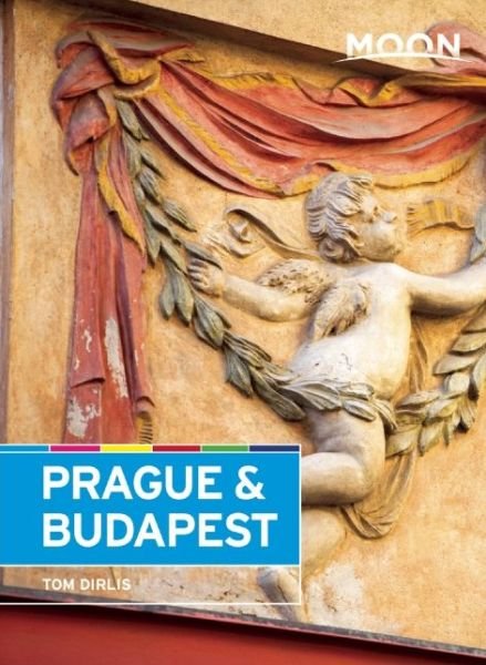Cover for Avalon Travel · Prague &amp; Budapest, Moon Handbook (3rd ed. July 14) (Bog) (2014)