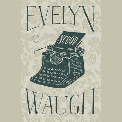 Cover for Evelyn Waugh · Scoop (N/A) (2012)