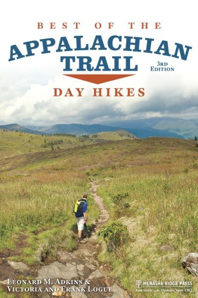 Cover for Leonard M. Adkins · Best of the Appalachian Trail: Day Hikes (Hardcover Book) [3 New edition] (2018)