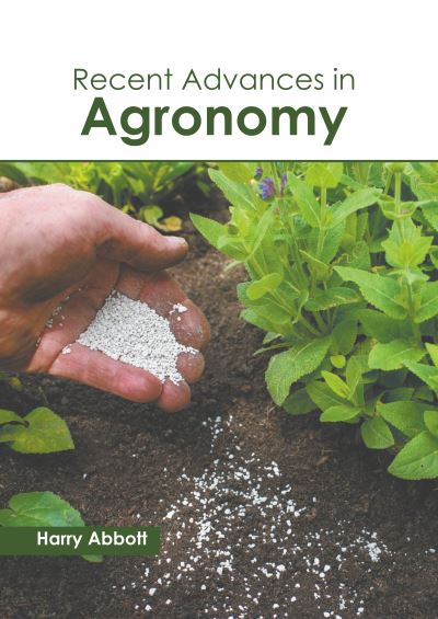 Cover for Harry Abbott · Recent Advances in Agronomy (Hardcover Book) (2022)