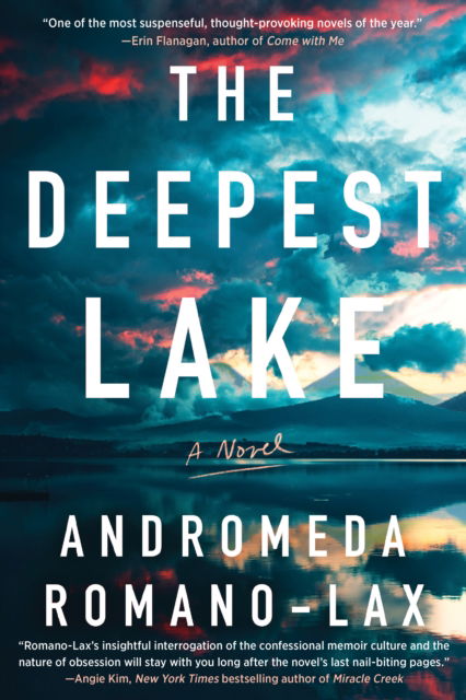 Cover for Andromeda Romano-Lax · The Deepest Lake (Hardcover Book) (2024)