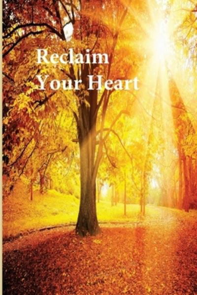 Cover for Salwa Aededan · Reclaim Your Heart (Paperback Book) (1982)