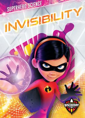 Cover for Blake Hoena · Invisibility - Superhero Science (Hardcover Book) (2024)