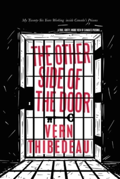 Cover for Vern Thibedeau · Other Side of the Door (Book) (2022)