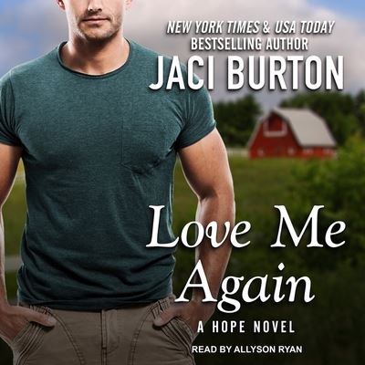 Cover for Jaci Burton · Love Me Again (CD) (2017)