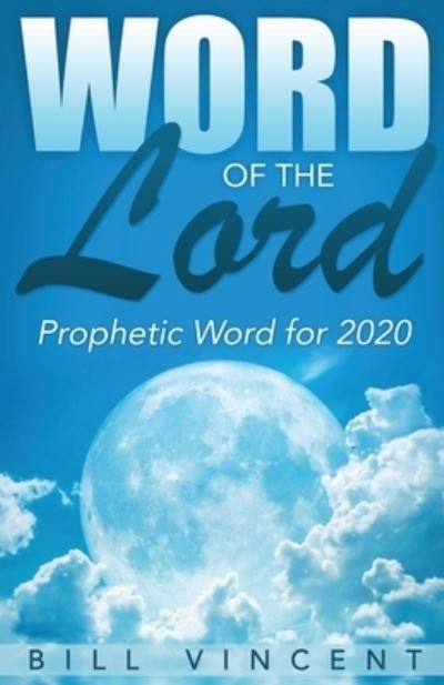 Cover for Bill Vincent · Word of the Lord (Paperback Book) (2020)