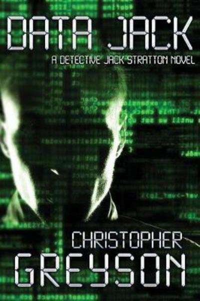 Cover for Christopher Greyson · Data Jack (Paperback Bog) (2015)