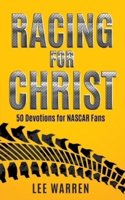 Cover for Lee Warren · Racing for Christ (Paperback Book) (2019)