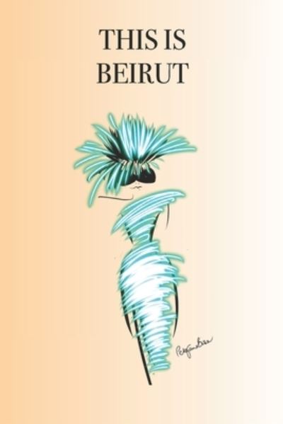 Cover for P J Brown · This Is Beirut (Paperback Book) (2019)