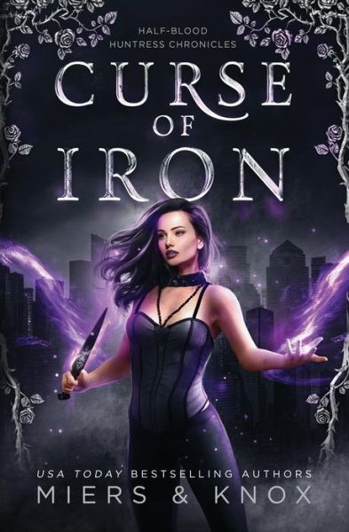 Cover for Graceley Knox · Curse of Iron (Paperback Book) (2018)